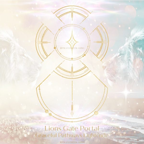 GIFT OF LIGHT - Lion's Gate Portal Lightcode